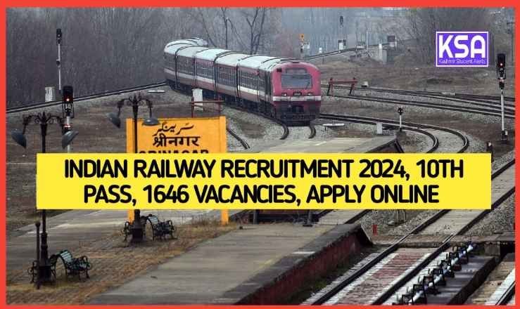 1646 Vacancies in Indian Railways for 10th Pass - Apply Online for 2024 Recruitment